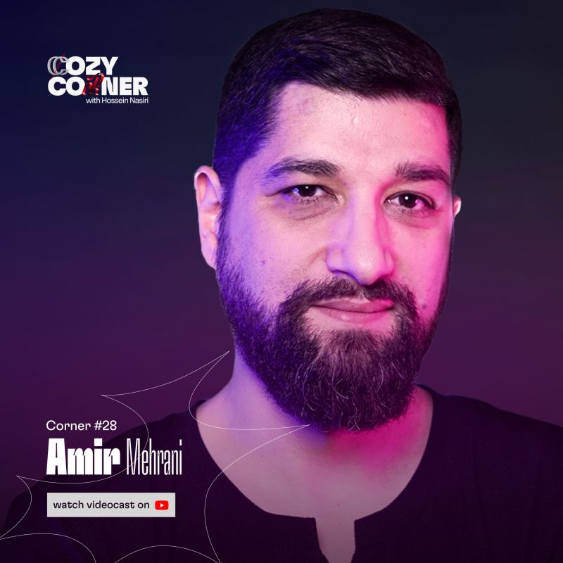 Corner 28: Amir Mehrani