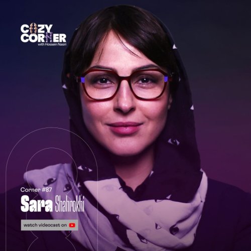 Corner 87: Sara Shahrokhi