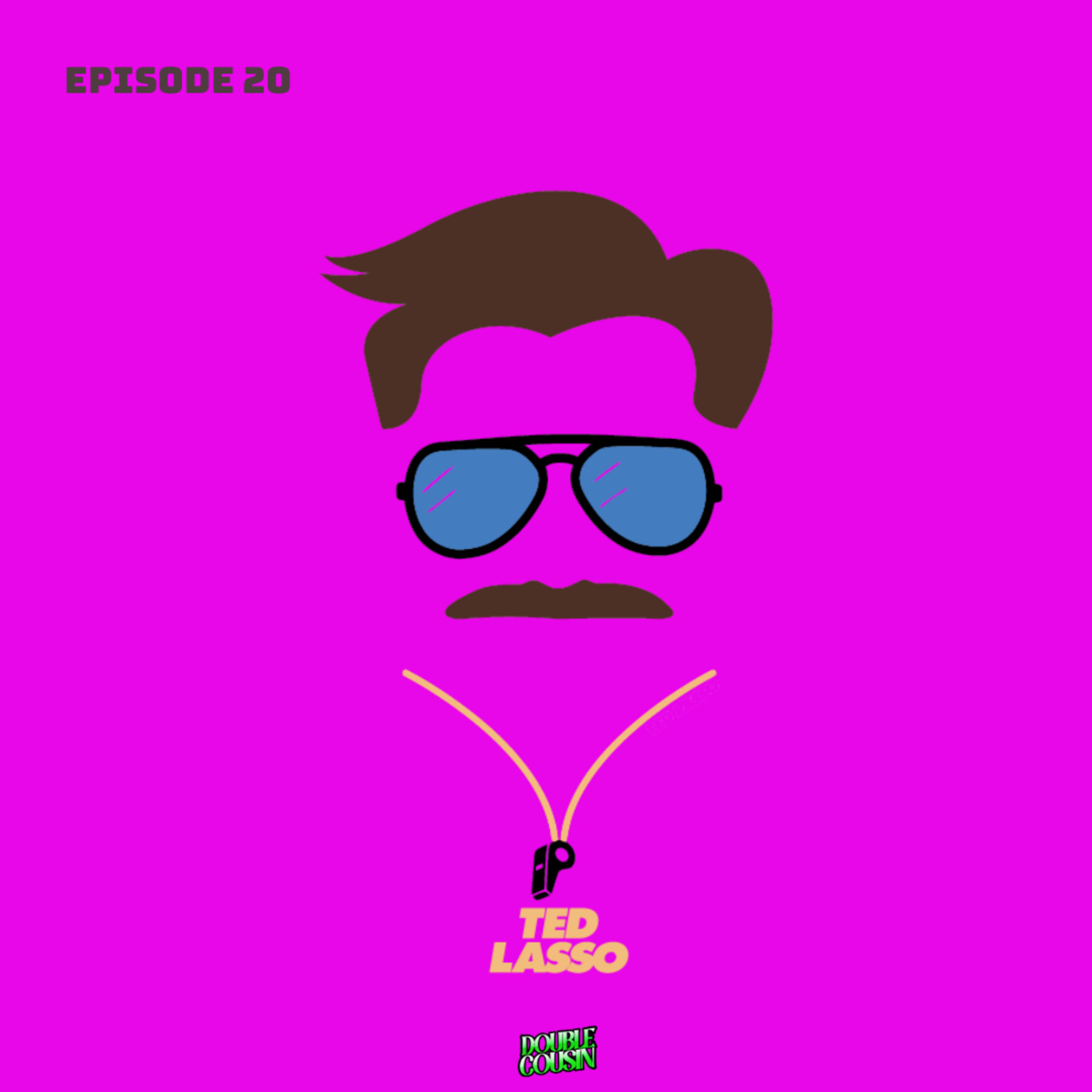 Episode 20-Ted Lasso