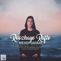 آهنگ Roozhaye Rafte