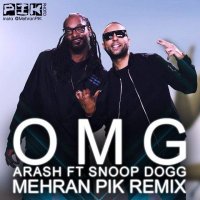 OMG (Mehran Pik Remix)