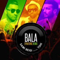 Bala (Dynatonic Remix)