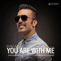 You Are With Me