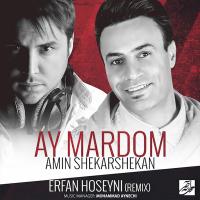 Ay Mardom (Erfan Hoseyni Remix)