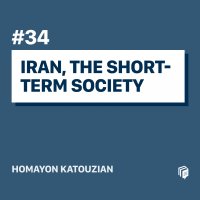  پادکست 34: Iran, The Short-Term Society(خلاصه‌ی کتاب ایران، جامعه‌ی کوتاه مدت)