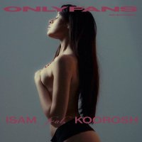 OnlyFans (ft. Koorosh)