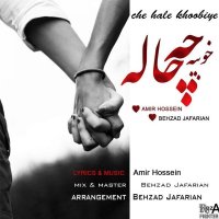 Che Hale Khoobiye (Ft. Behzad Jafarian)