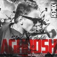Aghoosh (MoMoRizza Remix) track