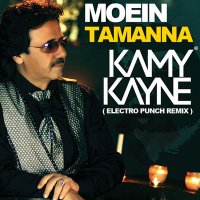 Tamanna (ft. Kamy Kayne) (Elec