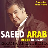 Bezar Bebinamet (RezaM & Aerial Progressive House Remix)