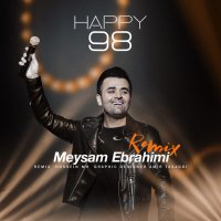 آهنگ Happy 98 (Remix)