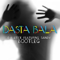 آهنگ Dasta Bala (DJ Blutex Remix)