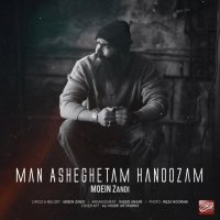Man Asheghetam Hanoozam
