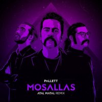 Mosallas (Atal Matal Remix)