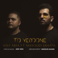 Asef Aria va Meseved Jehani Te