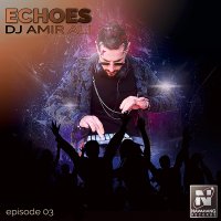 Echoes (Episode 03) podcast
