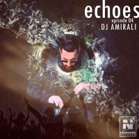 Echoes (Episode 04) podcast