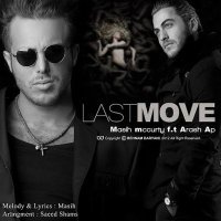 آهنگ Last Move (ft. Arash Ap)